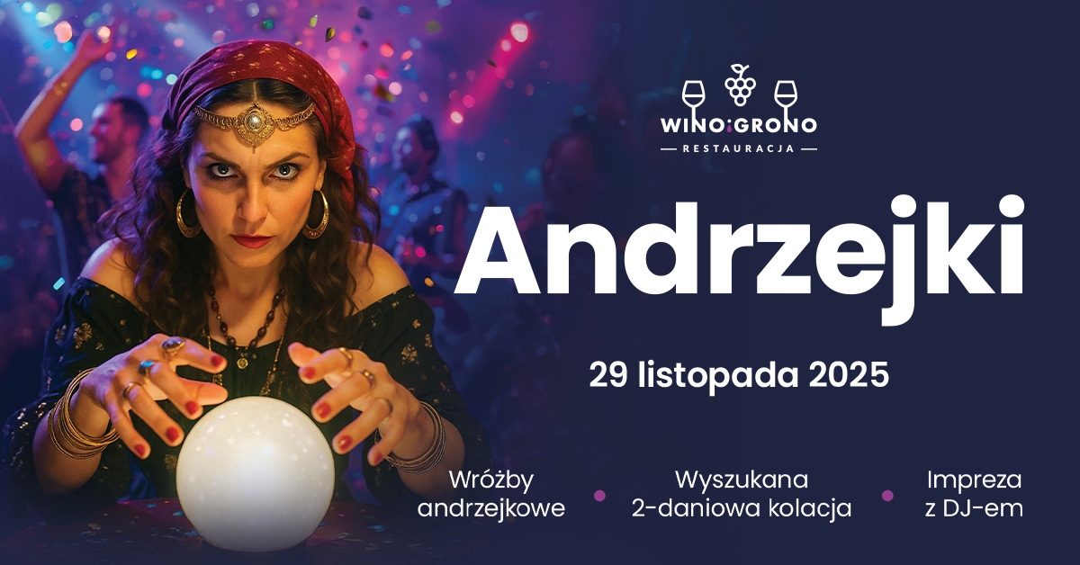Andrzejki Pełne Tajemnic | Wino i Grono