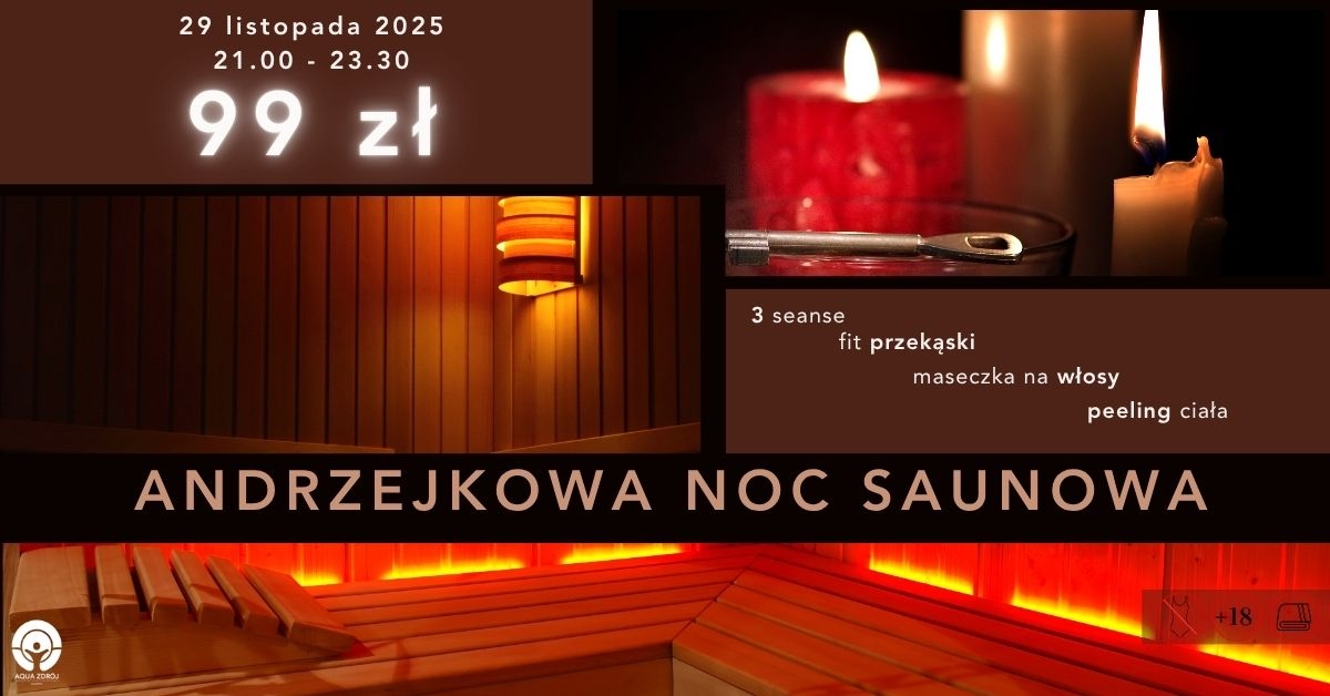 Andrzejkowa Noc Saunowa