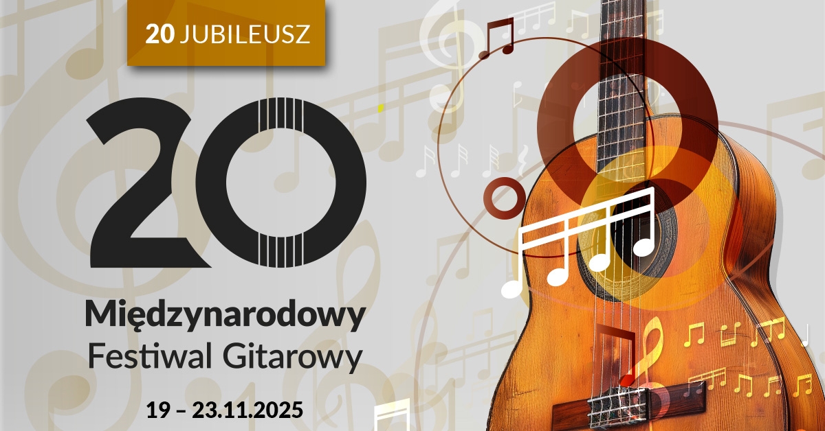 XX Międzynarodowy Festiwal Gitarowy - koncert jubileuszowy