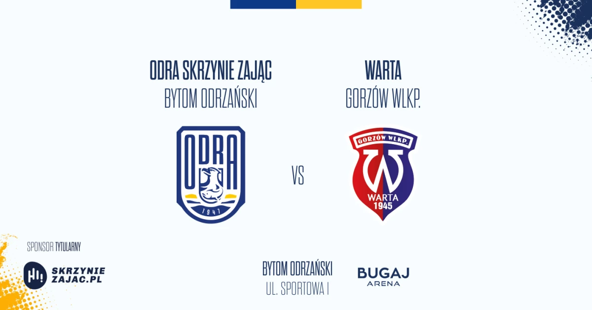 ODRA Skrzynie ZAJĄC Bytom Odrzański vs Warta Gorzów Wlkp.