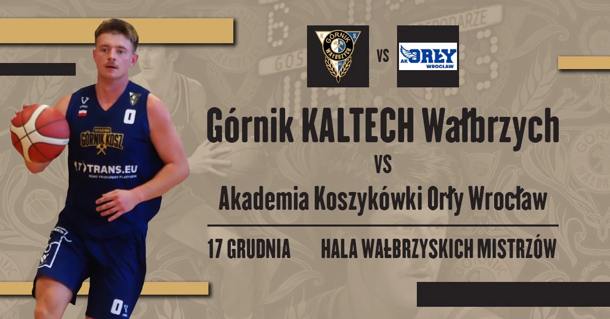 Górnik Kaltech Wałbrzych vs Akademia Koszykówki Orły Wrocław